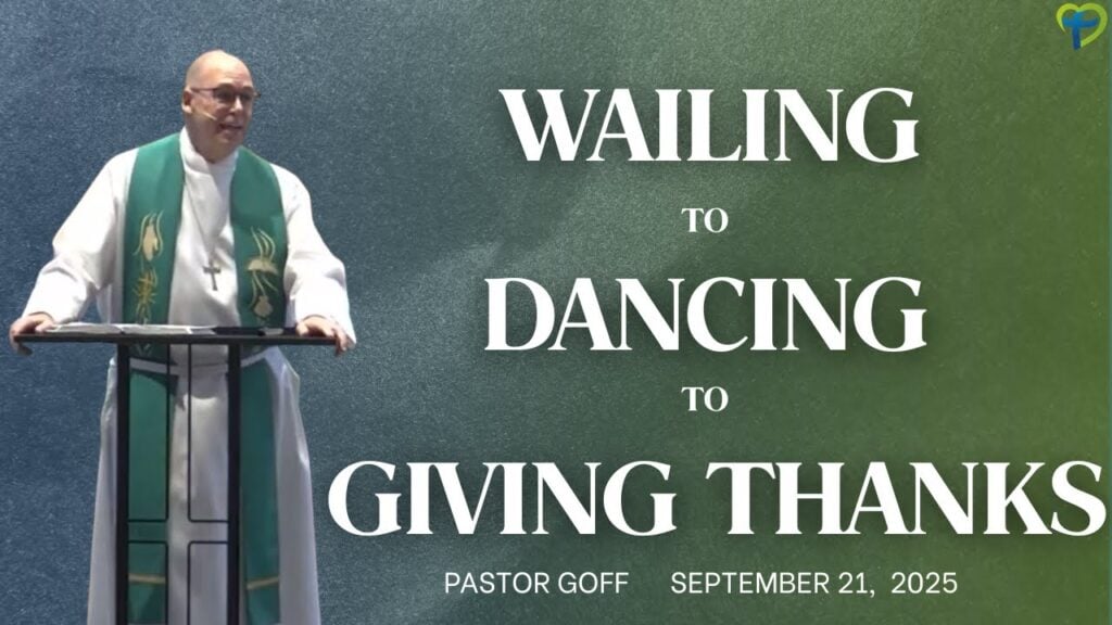 Wailing to Dancing to Praise