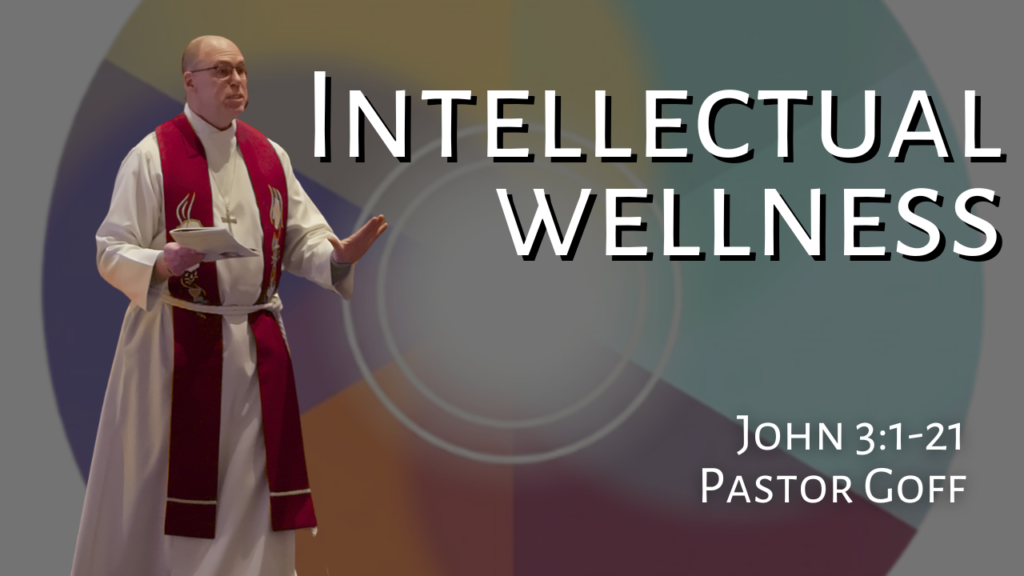 Intellectual Wellness