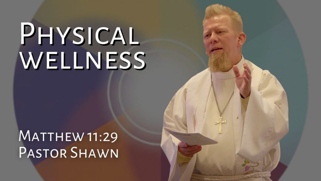 Physical Wellness
