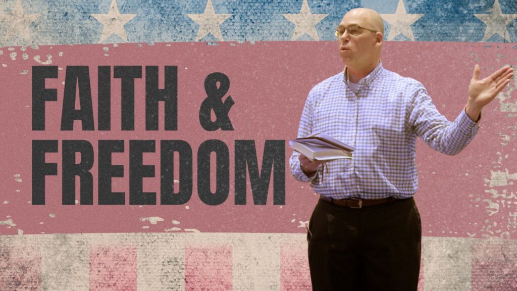 Faith and Freedom